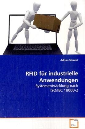 RFID für industrielle Anwendungen - Adrian Stenzel