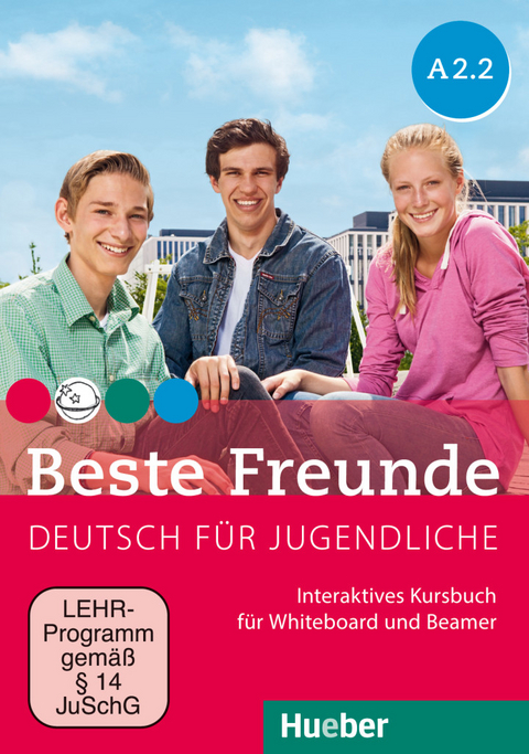 Beste Freunde A2.2 - Manuela Georgiakaki, Christiane Seuthe, Elisabeth Graf-Riemann, Anja Schümann