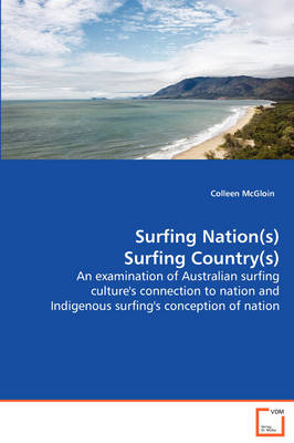 Surfing Nation(s) Surfing Country(s) - Colleen McGloin