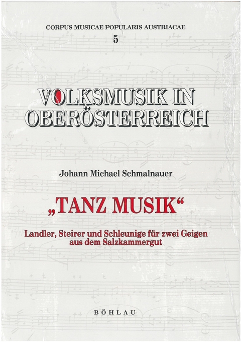 Volksmusik in Oberösterreich - »Tanz Musik« - 