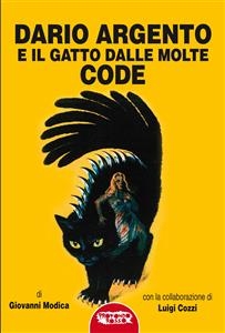 Dario argento e il gatto dalle molte code - Giovanni Modica