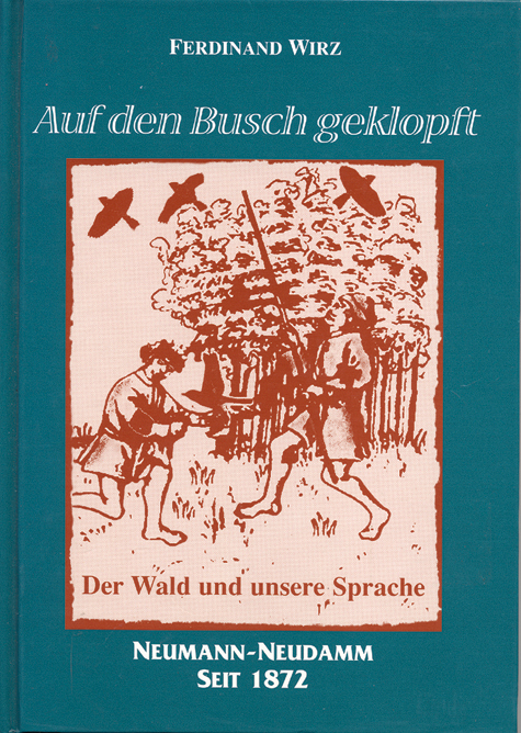 Auf den Busch geklopft - Ferdinand Wirz
