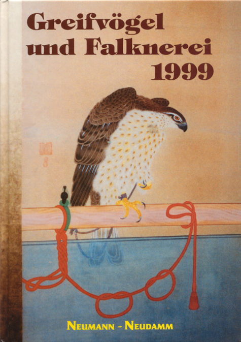 Greifvögel und Falknerei. Jahrbuch des Deutschen Falkenordens