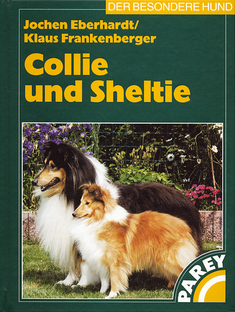 Collie und Sheltie - Jochen Eberhardt, Klaus Frankenberger