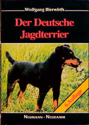 Der Deutsche Jagdterrier - Wolfgang Bierwirth