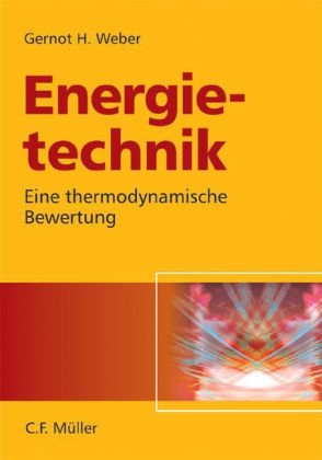 Energietechnik - Gernot H. Weber