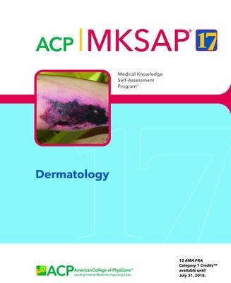 MKSAP® 17 Dermatology - 