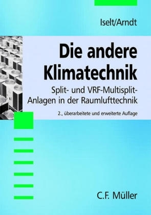 Die andere Klimatechnik - Peter Iselt, Ulrich Arndt
