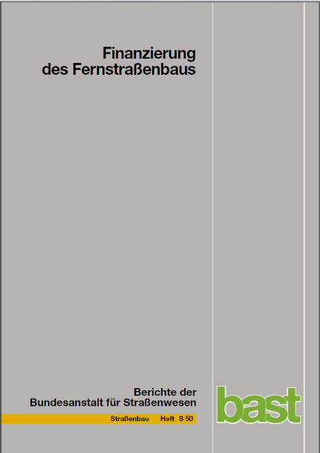 Finanzierung des Fernstraßenbaus - K Grupp, W Blümel