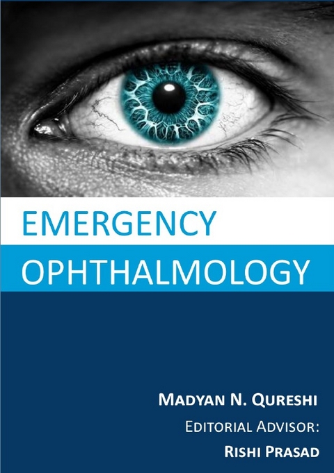 Emergency Ophthalmology - Madyan N. Qureshi
