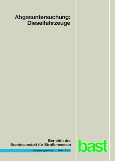 Abgasuntersuchung: Dieselfahrzeuge - Günter Afflerbach, Dieter Hassel, Hans J Mäurer, Helge Schmidt, Franz J Weber