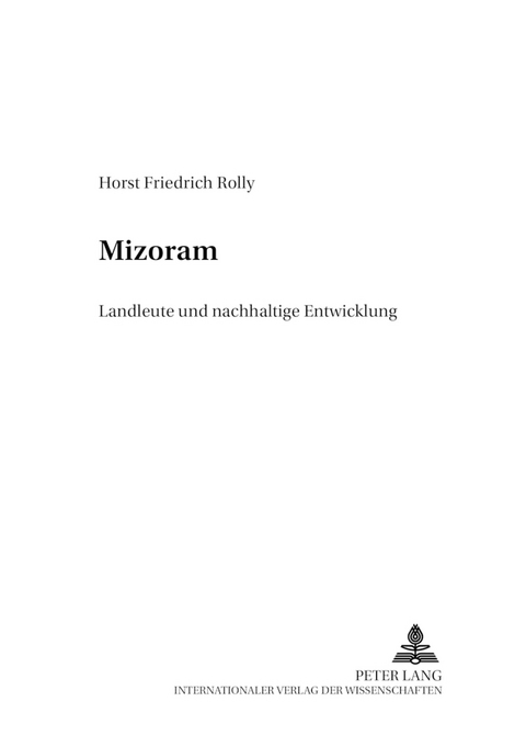 Mizoram - Horst Friedrich Rolly