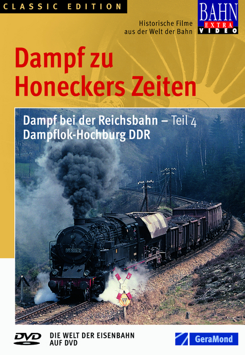 Dampf zu Honeckers Zeiten