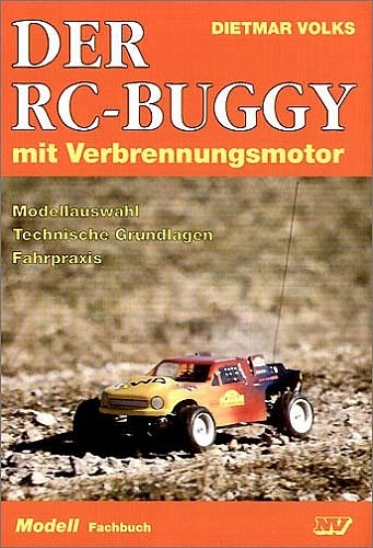 Der RC-Buggy mit Verbrennungsmotor - Dietmar Volks