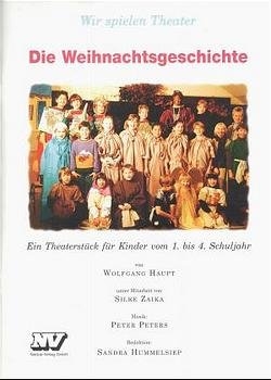 Die Weihnachtsgeschichte - Wolfgang Haupt, Silke Zaika