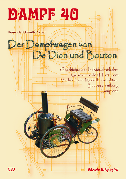 Dampf 40 - Der Dampfwagen von De Dion und Bouton - Heinrich Schmidt-Römer