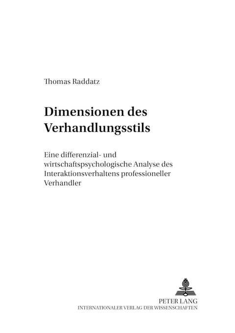 Dimensionen des Verhandlungsstils - Thomas Raddatz