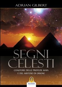 Segni Celesti - Adrian Gilbert