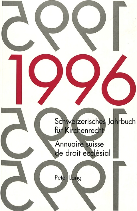 Schweizerisches Jahrbuch für Kirchenrecht. Band 1 (1996)- Annuaire suisse de droit ecclésial. Volume 1 (1996) - 