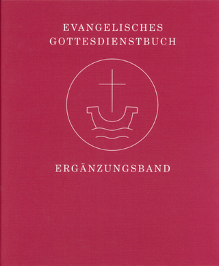 Evangelisches Gottesdienstbuch - UEK
