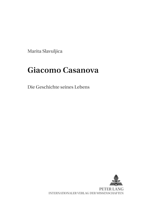 Giacomo Casanova - geb. Slavuljica Liebermann  Marita