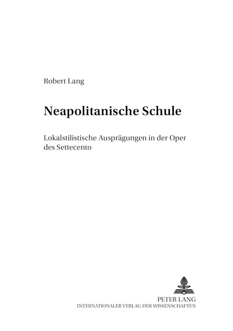 «Neapolitanische Schule» - Robert Lang