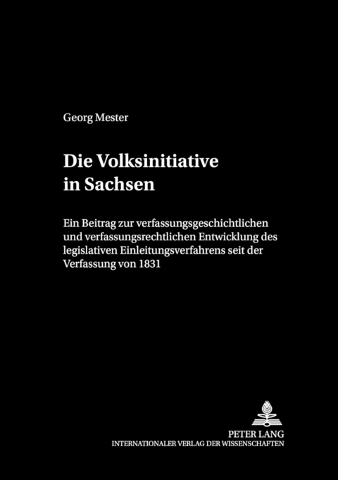 Die Volksinitiative in Sachsen - Georg Mester