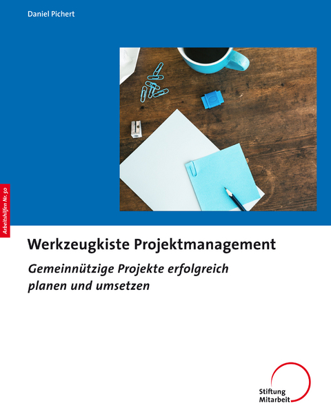 Werkzeugkiste Projektmanagement - Daniel Pichert
