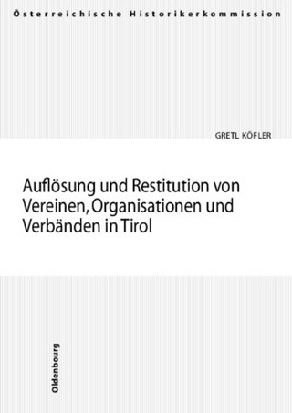 Auflösung und Restitution von Vereinen, Organisationen und Verbänden in Tirol - Gretl Köfler