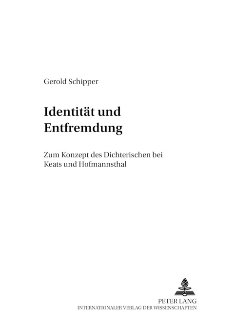 Identität und Entfremdung - Gerold Schipper