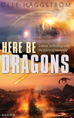 Here Be Dragons - Olle Häggström