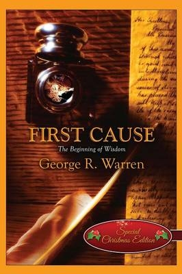 First Cause - George R Warren