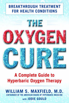 The Oxygen Cure - William S. Maxfield