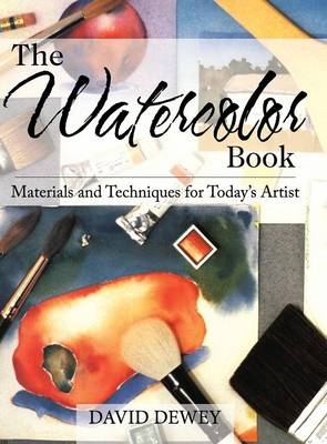 The Watercolor Book - David Dewey