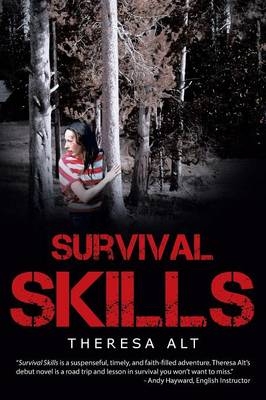 Survival Skills - Theresa Alt