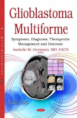 Glioblastoma Multiforme - 