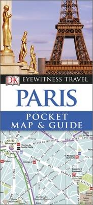 Paris Pocket Map and Guide -  DK Eyewitness