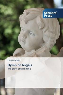 Hymn of Angels - Domin Adam