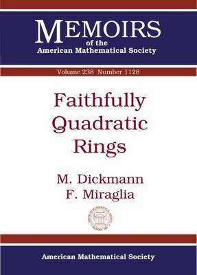 Faithfully Quadratic Rings - M. Dickmann, F. Miraglia