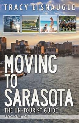 Moving to Sarasota - Tracy Eisnaugle