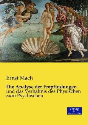 Die Analyse der Empfindungen - Ernst Mach
