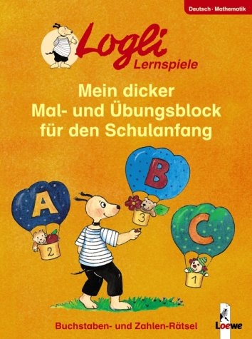 Mein dicker Mal- und Übungsblock für den Schulanfang