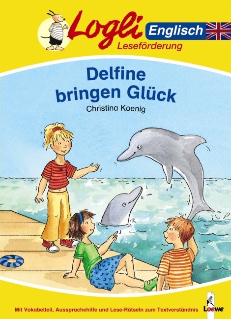 Delfine bringen Glück - Christina Koenig