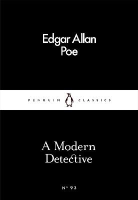 A Modern Detective - Edgar Allan Poe