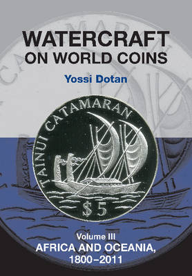 Watercraft on World Coins - Yossi Dotan