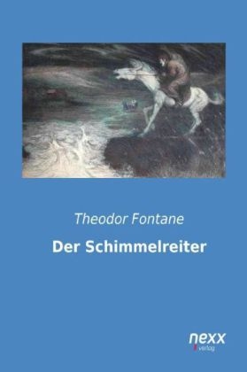 Der Schimmelreiter - Theodor Storm