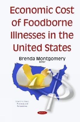 Economic Cost of Foodborne Illnesses in the United States - 