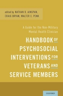 Handbook of Psychosocial Interventions for Veterans and Service Members - 