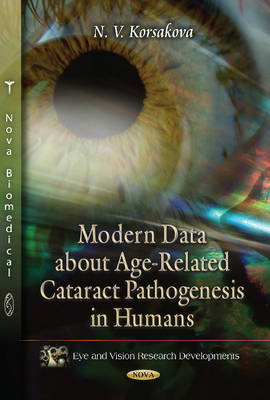 Modern Data About Age-Related Cataract Pathogenesis in Humans - N V Korsakova