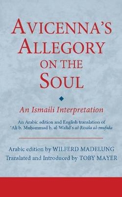 Avicenna's Allegory on the Soul - 